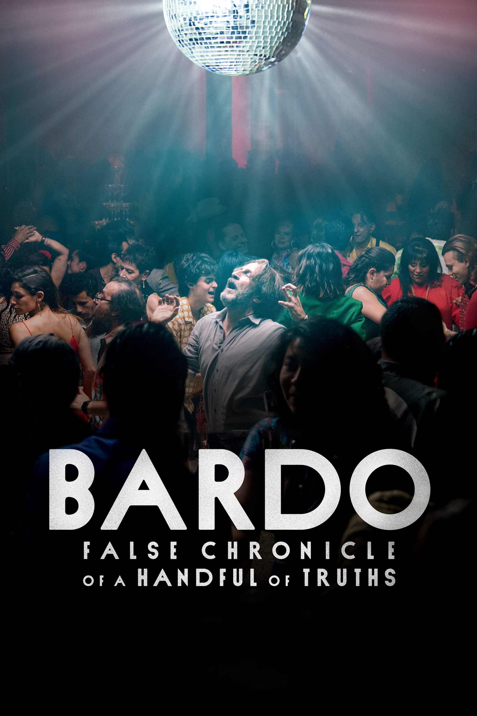 BARDO, die erfundene Chronik einer Handvoll Wahrheiten – Poster