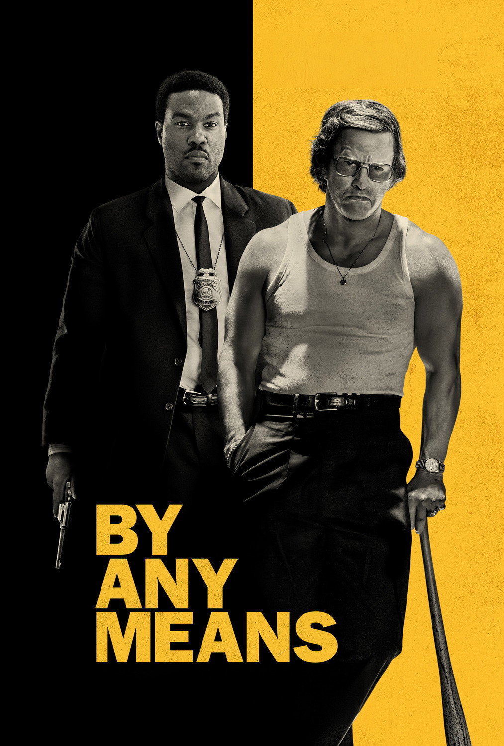 By Any Means – Poster